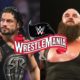 Braun Strowman Replaced Roman Reigns As Goldberg’s WrestleMania 36 Opponent