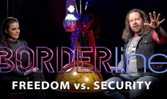 Borderline: Episode 8 – Freedom vs. Security