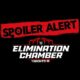 Spoiler On Who Is Currently Booked To Win The Men’s Elimination Chamber Match